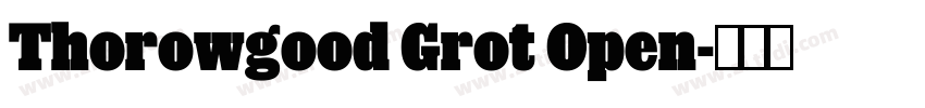 Thorowgood Grot Open字体转换